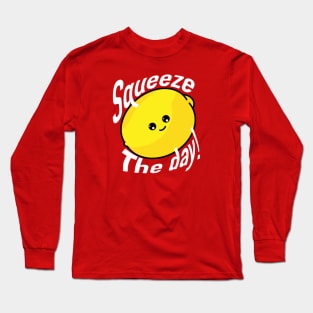 SQUEEZE The Day!  Cute Lemon Long Sleeve T-Shirt